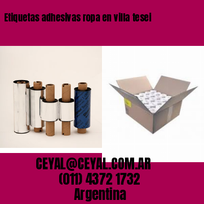 Etiquetas adhesivas ropa en villa tesei