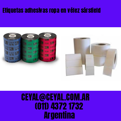 Etiquetas adhesivas ropa en vélez sársfield