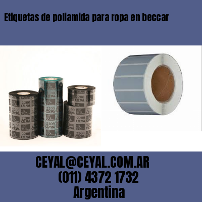 Etiquetas de poliamida para ropa en beccar