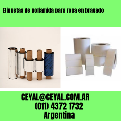 Etiquetas de poliamida para ropa en bragado