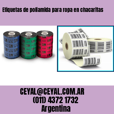Etiquetas de poliamida para ropa en chacaritas