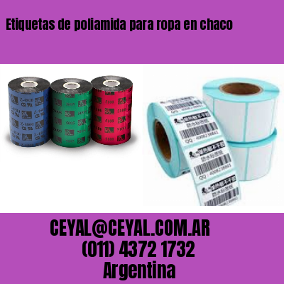 Etiquetas de poliamida para ropa en chaco