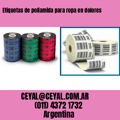 Etiquetas de poliamida para ropa en dolores