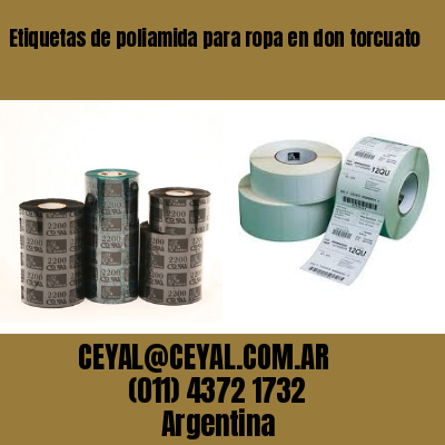 Etiquetas de poliamida para ropa en don torcuato