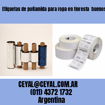 Etiquetas de poliamida para ropa en floresta  buenos aires