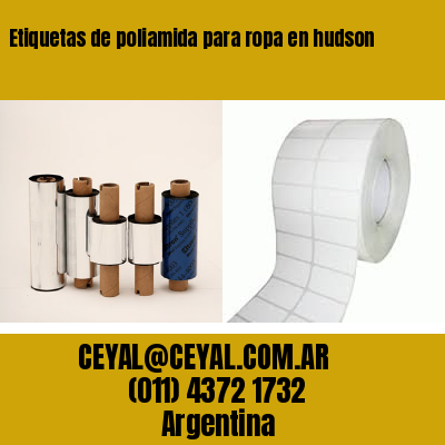 Etiquetas de poliamida para ropa en hudson