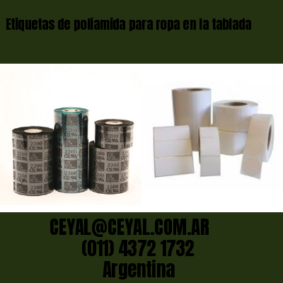 Etiquetas de poliamida para ropa en la tablada