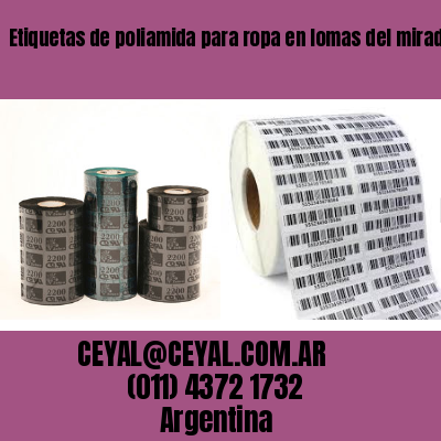 Etiquetas de poliamida para ropa en lomas del mirador