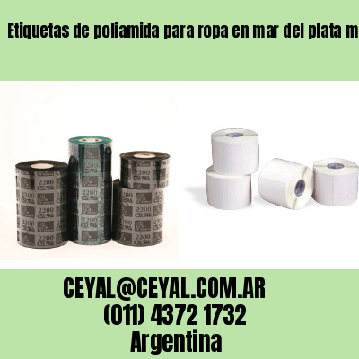 Etiquetas de poliamida para ropa en mar del plata marcos paz