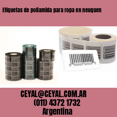 Etiquetas de poliamida para ropa en neuquen