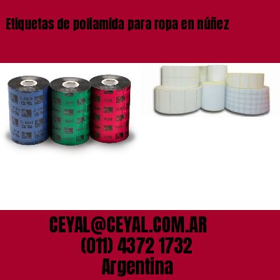 Etiquetas de poliamida para ropa en núñez