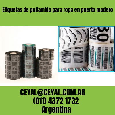Etiquetas de poliamida para ropa en puerto madero