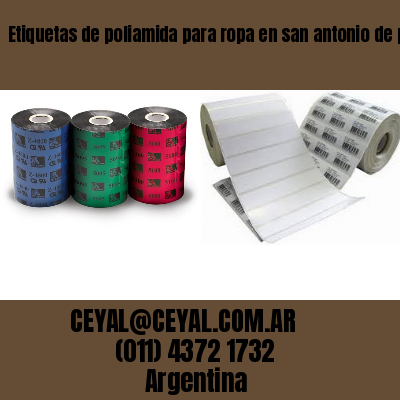 Etiquetas de poliamida para ropa en san antonio de padua