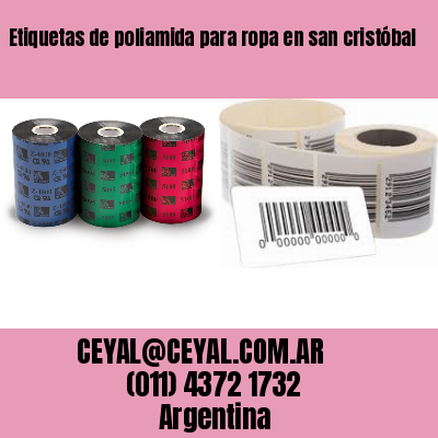 Etiquetas de poliamida para ropa en san cristóbal