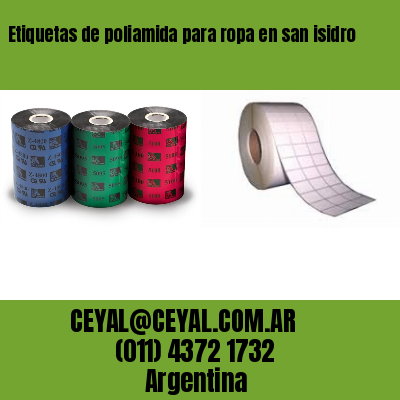 Etiquetas de poliamida para ropa en san isidro