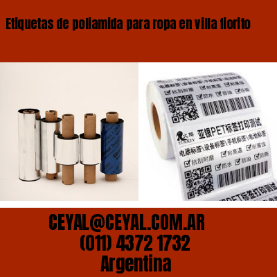 Etiquetas de poliamida para ropa en villa fiorito