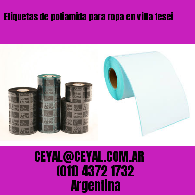 Etiquetas de poliamida para ropa en villa tesei