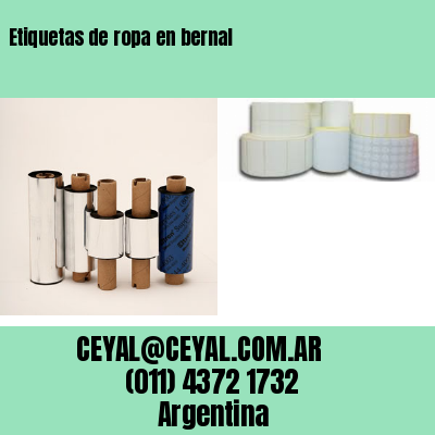 Etiquetas de ropa en bernal