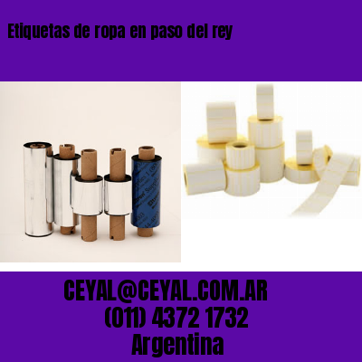 Etiquetas de ropa en paso del rey