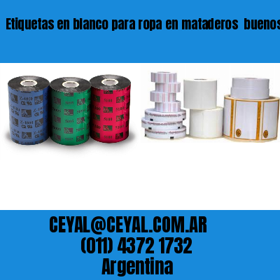 Etiquetas en blanco para ropa en mataderos  buenos aires