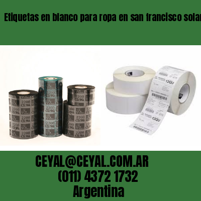 Etiquetas en blanco para ropa en san francisco solano