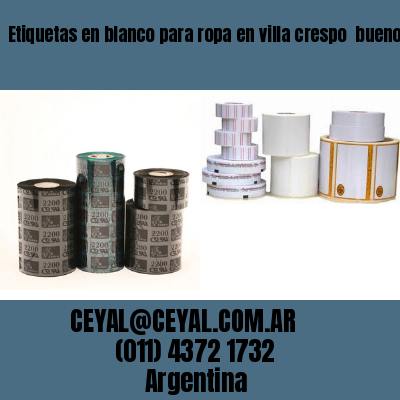 Etiquetas en blanco para ropa en villa crespo  buenos aires