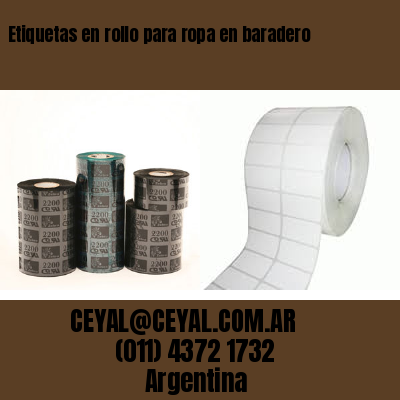 Etiquetas en rollo para ropa en baradero