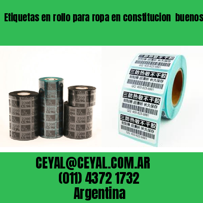 Etiquetas en rollo para ropa en constitucion  buenos aires