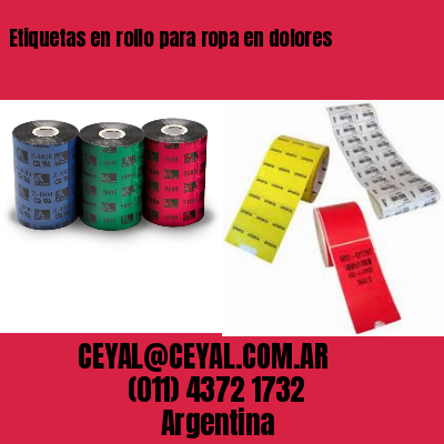 Etiquetas en rollo para ropa en dolores