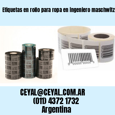 Etiquetas en rollo para ropa en ingeniero maschwitz