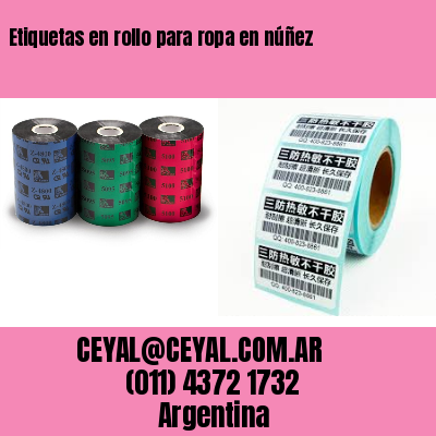 Etiquetas en rollo para ropa en núñez