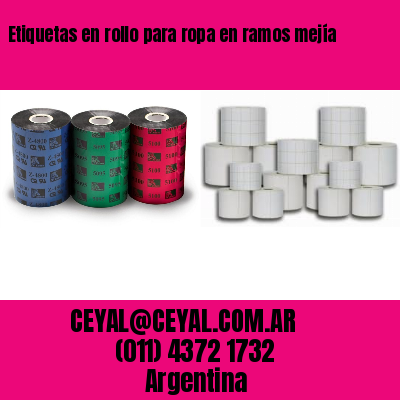 Etiquetas en rollo para ropa en ramos mejía