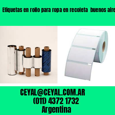 Etiquetas en rollo para ropa en recoleta  buenos aires