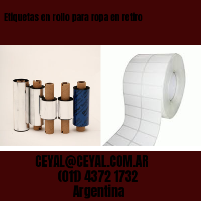 Etiquetas en rollo para ropa en retiro