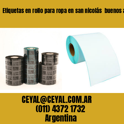 Etiquetas en rollo para ropa en san nicolás  buenos aires