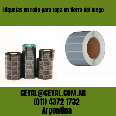 Etiquetas en rollo para ropa en tierra del fuego