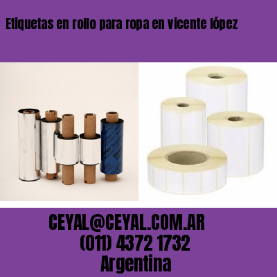 Etiquetas en rollo para ropa en vicente lópez