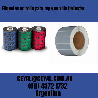 Etiquetas en rollo para ropa en villa ballester