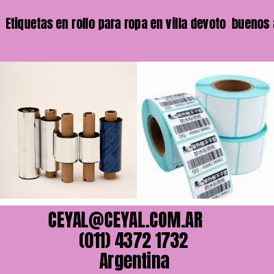 Etiquetas en rollo para ropa en villa devoto  buenos aires