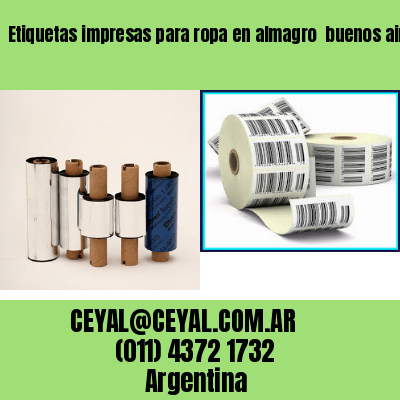 Etiquetas impresas para ropa en almagro  buenos aires