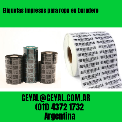 Etiquetas impresas para ropa en baradero