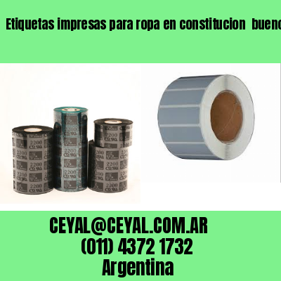 Etiquetas impresas para ropa en constitucion  buenos aires
