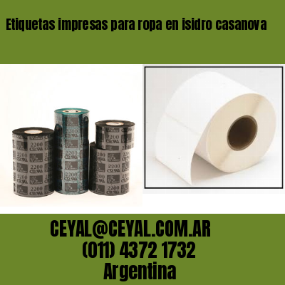 Etiquetas impresas para ropa en isidro casanova