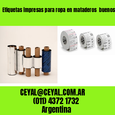 Etiquetas impresas para ropa en mataderos  buenos aires