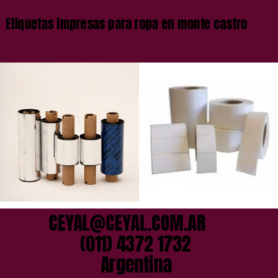 Etiquetas impresas para ropa en monte castro