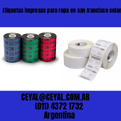 Etiquetas impresas para ropa en san francisco solano