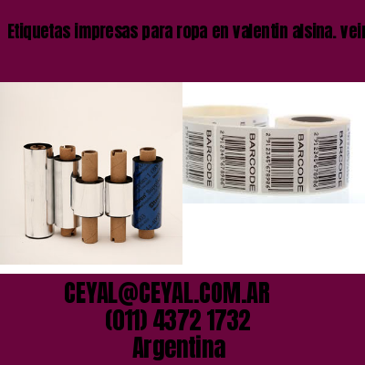 Etiquetas impresas para ropa en valentin alsina. veinticinco de mayo