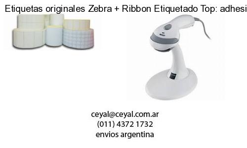 Etiquetas originales Zebra   Ribbon Etiquetado Top: adhesivo   ribbo