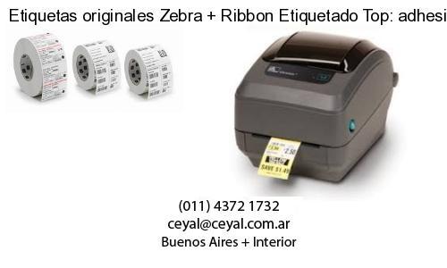 Etiquetas originales Zebra   Ribbon Etiquetado Top: adhesivo   ribbo