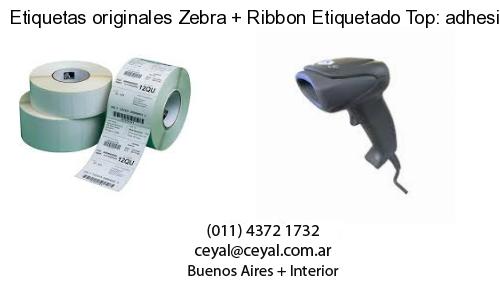 Etiquetas originales Zebra   Ribbon Etiquetado Top: adhesivo   ribbo